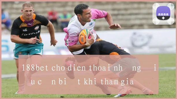 188bet cho dien thoai những điều cần biết khi tham gia
